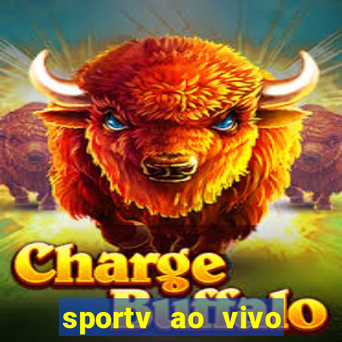 sportv ao vivo online multi